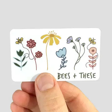 Bees + These - Wildflowers - Sticker