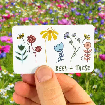 Bees + These - Wildflowers - Sticker